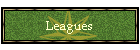 Leagues